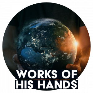 Works of His Hands