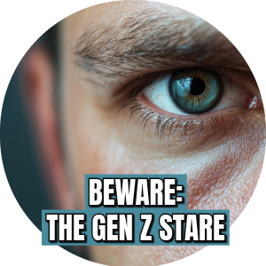 Gen Z Stare (1)